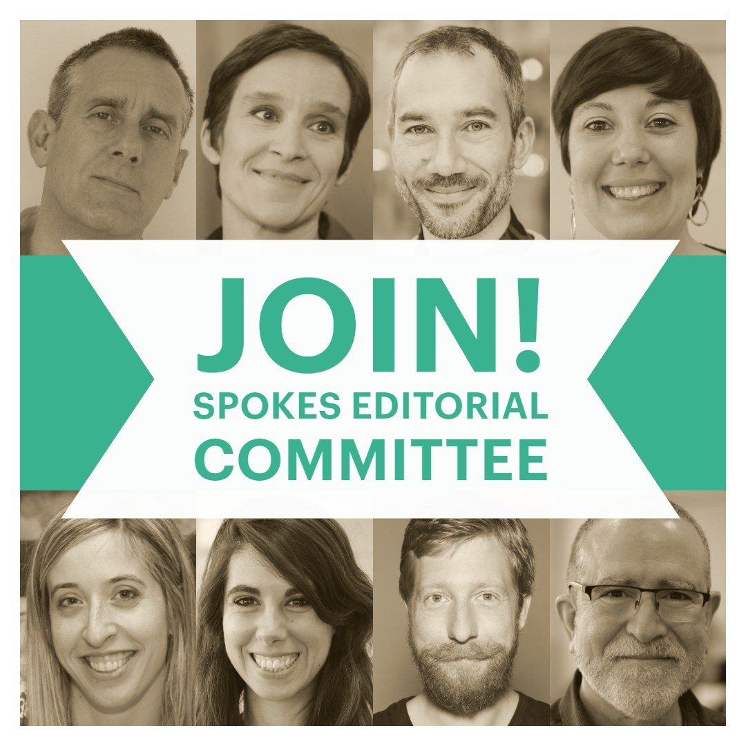Join the Spokes Editorial Committee