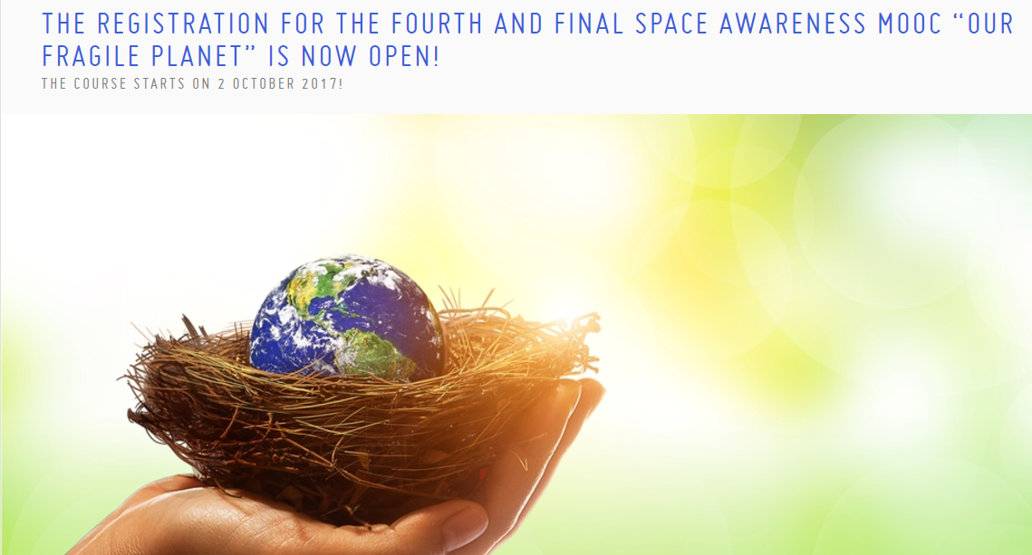 Space awarness MOOC “Our Fragile Planet”