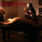 Pandemics - World Touring Exhibitions
