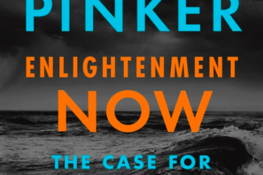 Enlightenment Now: The Case for Reason, Science, Humanism, and Progress